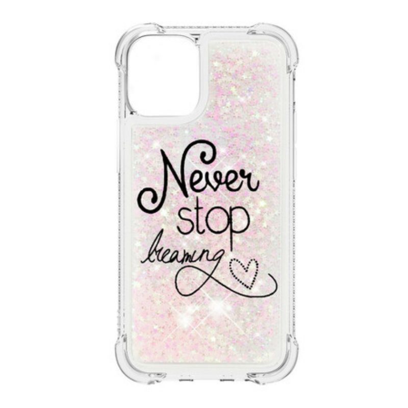 Hoesje voor iPhone 13 Pro Max Stop Nooit Met Dromen Glitter