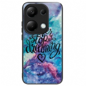 Cover Hoesje Xiaomi Redmi Note 13 Pro 4g Telefoonhoesje Stop Nooit Met Dromen Van Gehard Glas