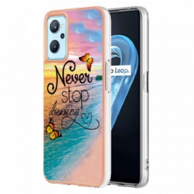 Hoesje voor Realme 9i Stop Nooit Met Vlinders Dromen