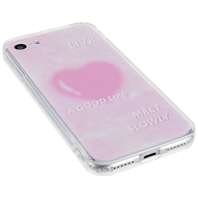 Hoesje voor iPhone SE 3 / SE 2 / 8 / 7 Leef Een Goed Leven