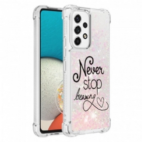 Hoesje voor Samsung Galaxy A53 5G Stop Nooit Met Dromen Glitter