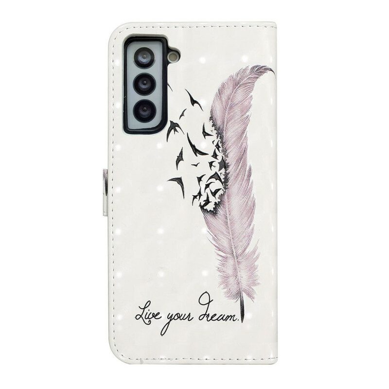 Flip Case voor Samsung Galaxy S21 FE Leef Je Droom