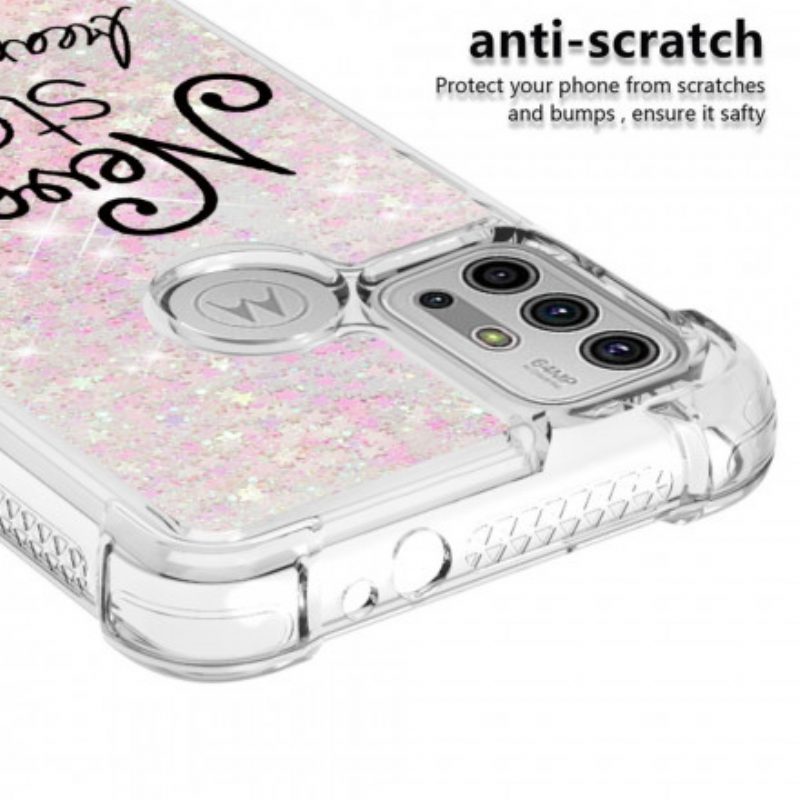 Hoesje voor Moto G30 / G10 Stop Nooit Met Dromen Glitter